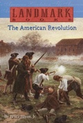 Cover: The American Revolution - Random House Books for Young Readers