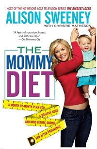 Abbildung von: The Mommy Diet - Gallery