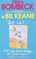 Cover: Just Wait Till You Have Children of Your Own! - Fawcett