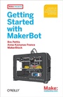 Cover: Getting Started with MakerBot - Make Community, LLC