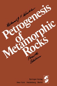 Enlarge image Cover: Petrogenesis of Metamorphic Rocks - Springer