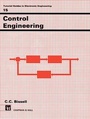 Cover: Control Engineering (Tutorial Guides in Electronic Engineering Series: 15) - Nelson Thornes Ltd
