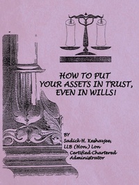 Abbildung von: How to Put Your Assets in Trust, Even in Wills! - Trafford Publishing