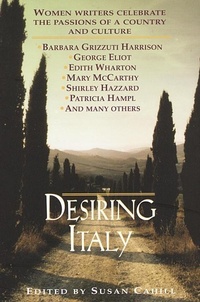 Abbildung von: Desiring Italy - Ballantine Books