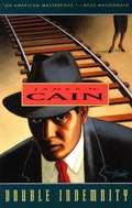 Cover: Double Indemnity - Vintage Crime/Black Lizard