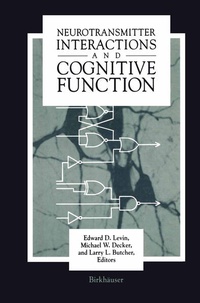Enlarge image Cover: Neurotransmitter Interactions and Cognitive Function - Springer-Verlag New York Inc.