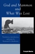 Cover: God and Mammon and What Was Lost - Sheed & Ward