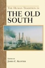 Cover: The Human Tradition in the Old South - Rowman & Littlefield Publishers