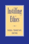 Cover: Instilling Ethics - Rowman & Littlefield Publishers