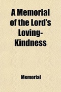 Cover: A Memorial of the Lord's Loving-Kindness - General Books