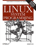 Cover: Linux System Programming - O'Reilly