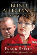Cover: Blind Allegiance to Sarah Palin - Howard Books