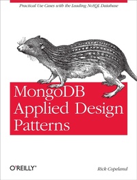 Enlarge image Cover: MongoDB Applied Design Patterns - O'Reilly