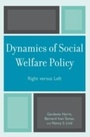 Cover: Dynamics of Social Welfare Policy - Jason Aronson, Inc.