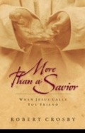 Cover: More than a Savior - Multnomah