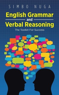 Enlarge image Cover: English Grammar and Verbal Reasoning - Trafford Publishing
