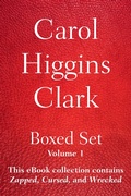 Cover: Carol Higgins Clark Boxed Set - Volume 1 - Scribner