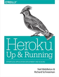 Abbildung von: Heroku: Up and Running - O'Reilly