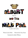 Cover: Albert and the Milk Pail - Trafford Publishing