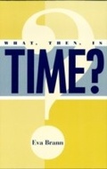 Cover: What, Then, Is Time? - Rowman & Littlefield