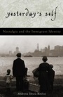 Cover: Yesterday's Self - Rowman & Littlefield Publishers