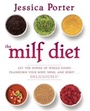 Cover: The MILF Diet - Atria/Emily Bestler Books