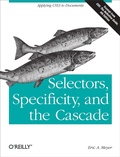 Abbildung von: Selectors, Specificity, and the Cascade - O'Reilly