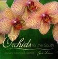 Cover: Orchids for the South - Taylor Trade Publishing