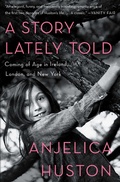 Cover: A Story Lately Told - Scribner