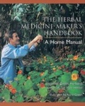 Cover: The Herbal Medicine-Maker's Handbook - Crossing Press