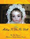 Cover: Making To-Live-For Dolls - Trafford Publishing