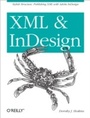 Bild: XML and InDesign - O'Reilly