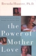 Cover: The Power of Mother Love - WaterBrook