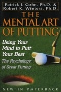 Cover: The Mental Art of Putting - Taylor Trade Publishing