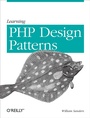 Cover: Learning PHP Design Patterns - O'Reilly