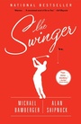 Cover: The Swinger - Simon & Schuster