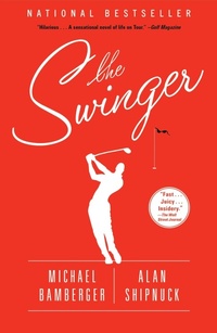 Enlarge image Cover: The Swinger - Simon & Schuster