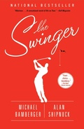 Cover: The Swinger - Simon + Schuster LLC