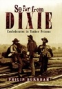 Cover: So Far from Dixie - Simon + Schuster LLC