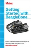 Cover: Getting Started with BeagleBone - Maker Media, Inc