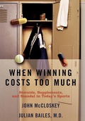Cover: When Winning Costs Too Much - Taylor Trade Publishing
