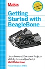 Cover: Getting Started with BeagleBone - Make Community, LLC