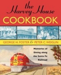 Abbildung von: Harvey House Cookbook - Taylor Trade Publishing