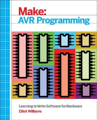 Abbildung von: Make: AVR Programming - Make Community, LLC