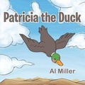 Cover: Patricia the Duck - Trafford Publishing