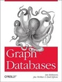 Cover: Graph Databases - O'Reilly