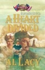 Cover: A Heart Divided - Multnomah