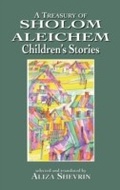 Cover: A Treasury of Sholom Aleichem Children's Stories - Jason Aronson, Inc.
