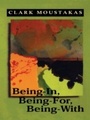 Cover: Being-In, Being-For, Being-With - Jason Aronson, Inc.