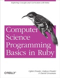 Cover: Computer Science Programming Basics in Ruby - O'Reilly